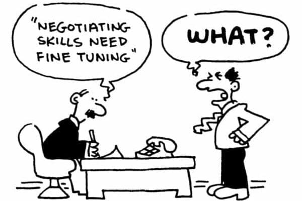 Cartoon of manager telling worker his negotiation skills need fine tuning