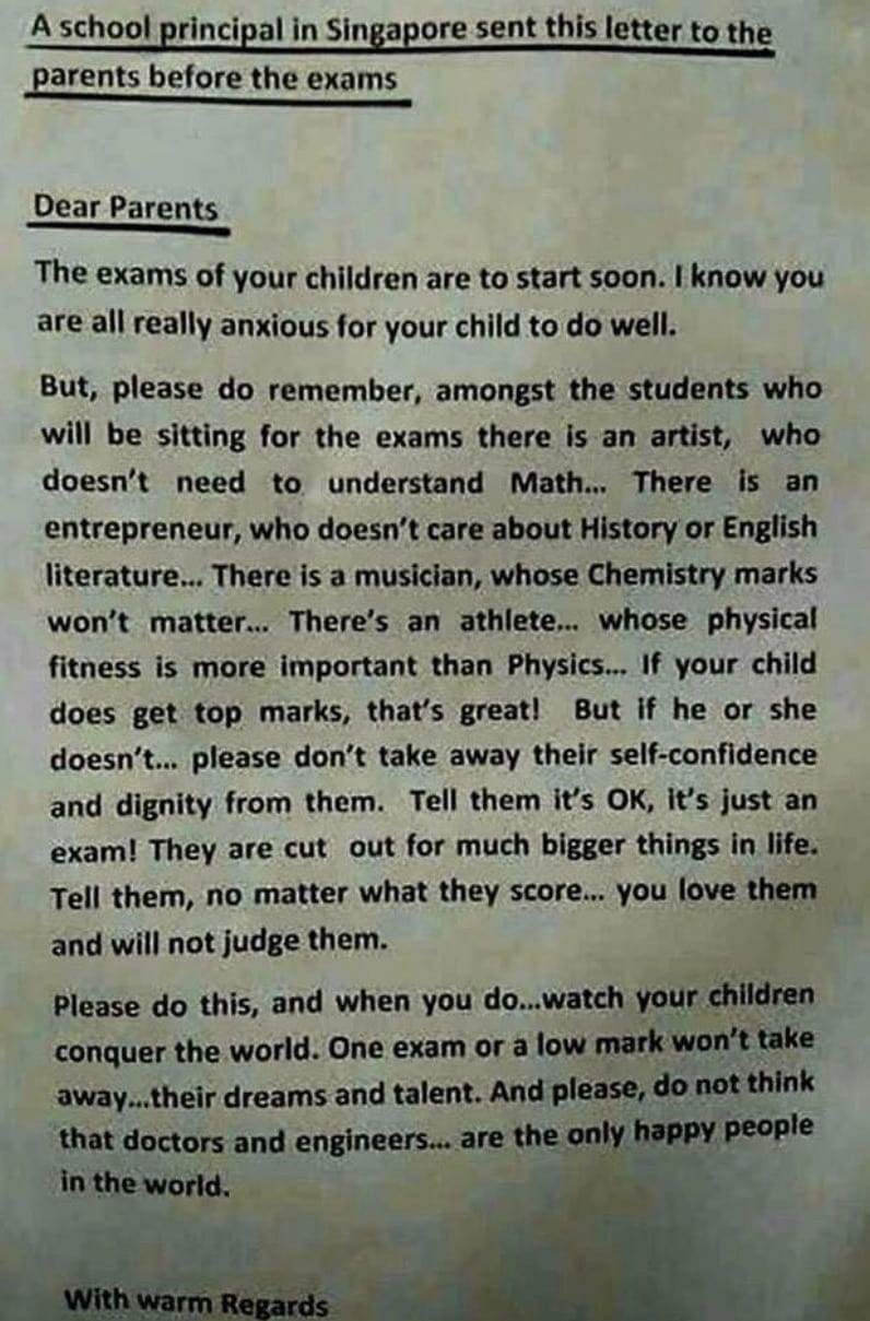 This letter from a principal in Singapore telling parents the importance of other things in life besides exams