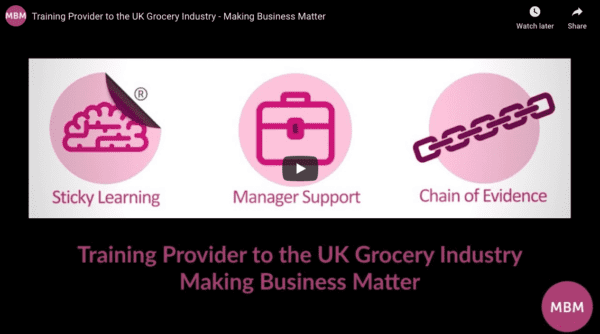 Links to YouTube video explaining MBM a soft skills training provider to the UK Grocery Industry