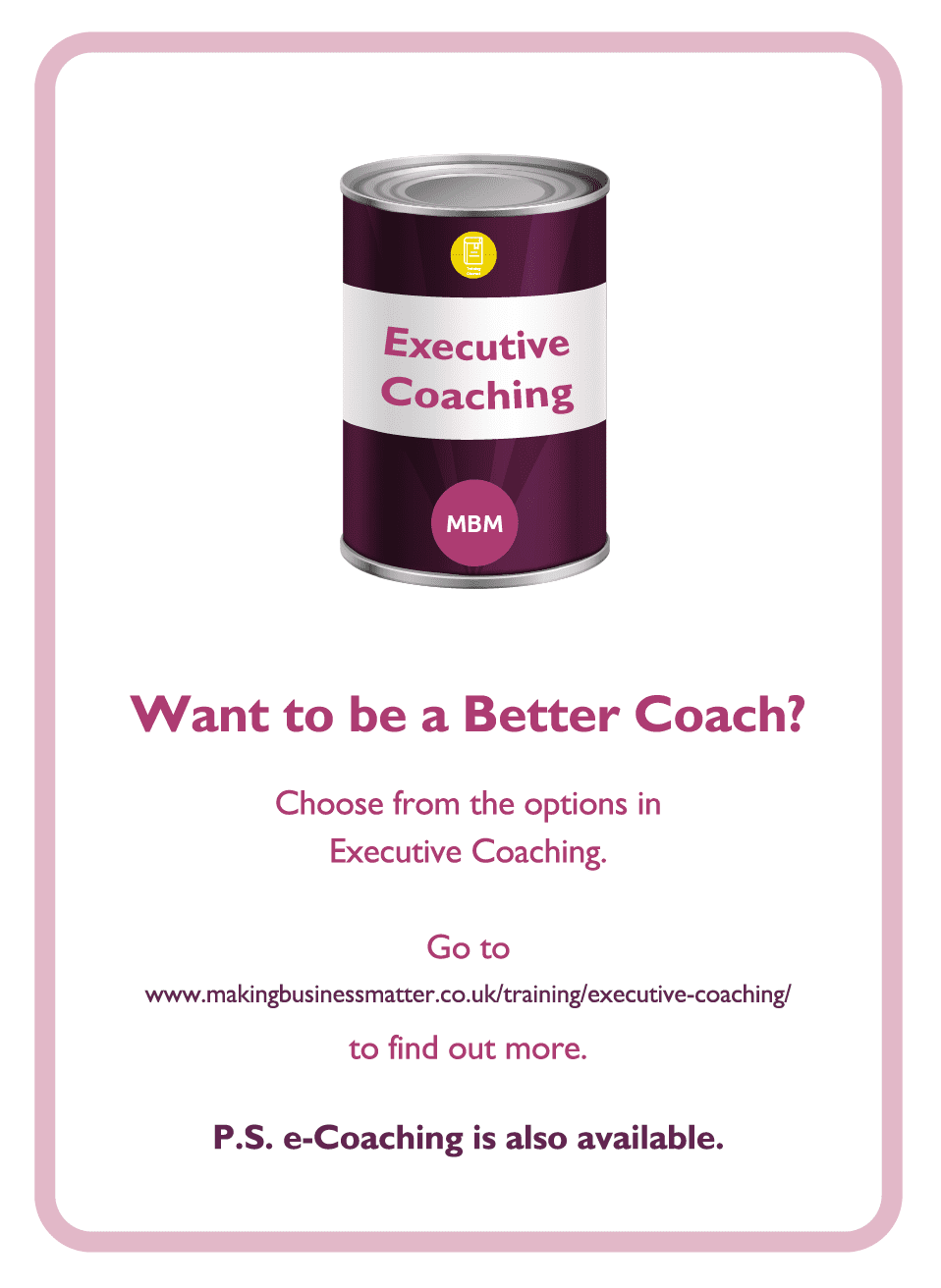 Coaching card titled Want to be a better coach?
