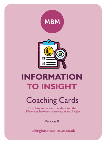 Information to Insight Coaching Card