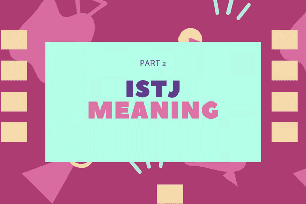 ISTJ Ultimate guide section banners meaning ISTJ Ultimate guide section banners meaning