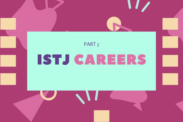 ISTJ Ultimate guide section banners careers ISTJ Ultimate guide section banners careers