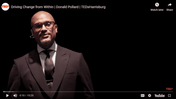 Links to TedX video about Driving Change from Within by Donald Pollard