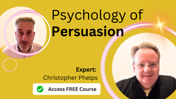 Links to YouTube video about Psychology of Persuasion with Christopher of Cialdini Institute